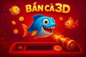 Bắn Cá 3D 23WIM - Trò Chơi Giải Trí Đỉnh Cao
